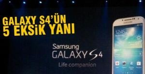 Samsung Galaxy S4ün 5 eksik yanı