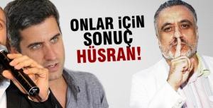 Onlar için sonuç: HÜSRAN!