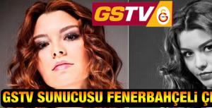 GSTV sunucusu Fenerbahçeli