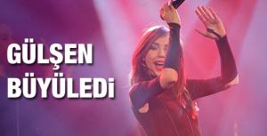 Gülşenden muhteşem konser