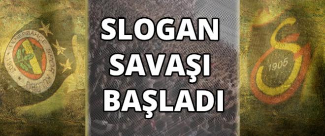 İki takımın slogan savaşı