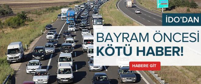 Bayram öncesi tatilcilere kötü haber