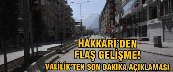 Hakkaride sokağa çıkma yasağı kalktı