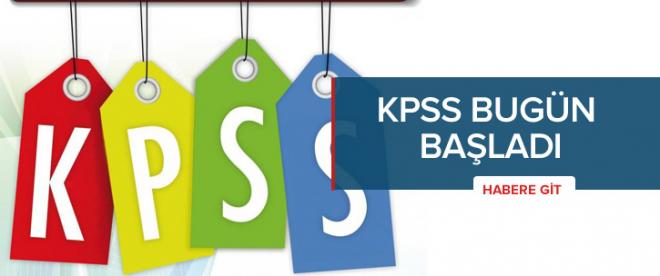 KPSS sınavı başladı!