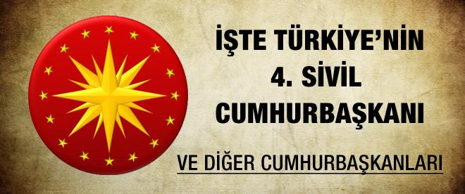 Türkiyenin 4. SİVİL Cumhurbaşkanı