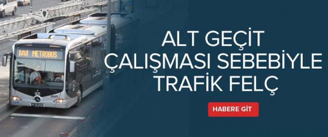 Metrobüs yolundaki çalışmalar trafiği felç etti