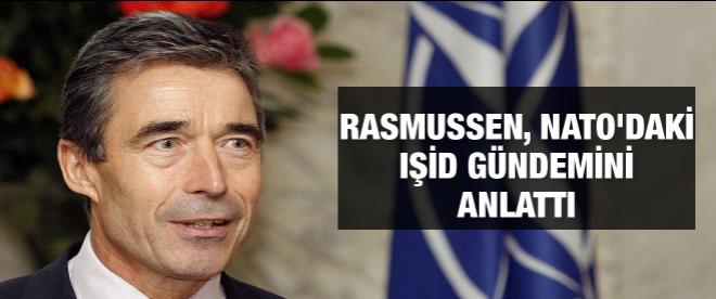 Rasmussen, NATOdaki IŞİD gündemini anlattı