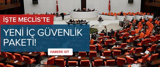 İç Güvenlik Reformu Meclise sunuldu