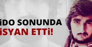 İdo sonunda isyan etti