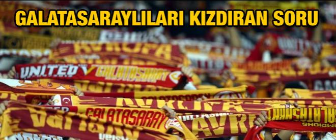 Galatasarayda ilginç soru