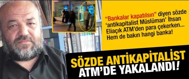 Bu adam sözde antikapitalist Müslüman!