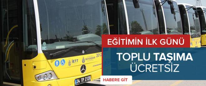 İstanbulda toplu taşıma ilk gün ücretsiz