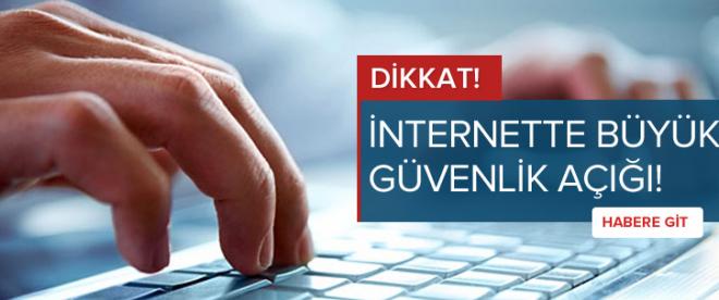 İnternet kullananlar dikkat!