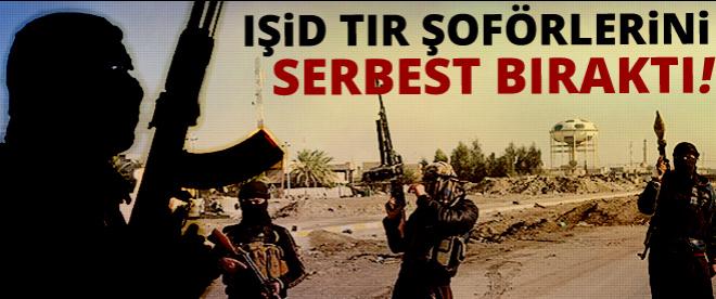 IŞİD tır şoförlerini serbest bıraktı