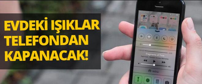 Evdeki ışıklar telefondan kapanacak