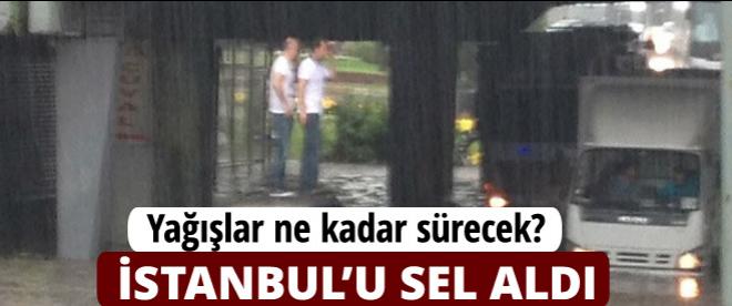 İstanbulda sağanak yağış başladı!