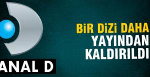 Kanal Dde bir dizi daha yayından kaldırıldı