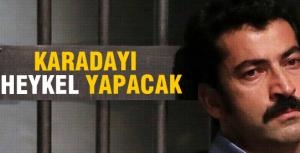 Karadayı heykel yapacak