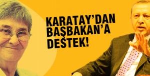 Karataydan Başbakana destek!