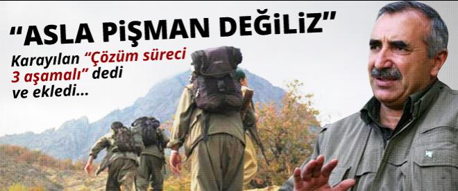 Karayılan: Asla pişman değiliz