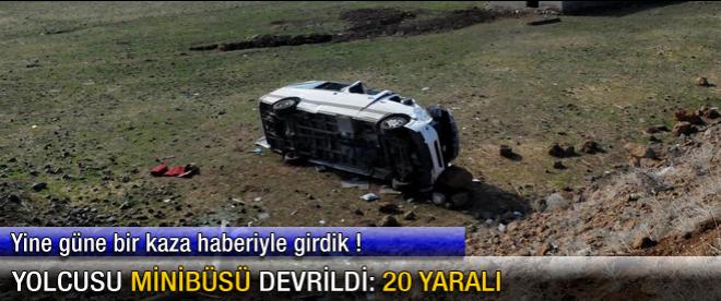 Yolcusu minibüsü devrildi: 20 yaralı