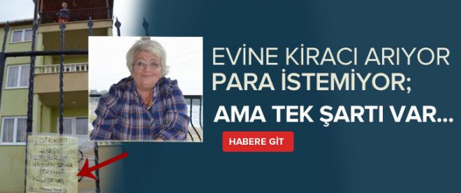 Evine kiracı arıyor para istemiyor ama tek şartla!