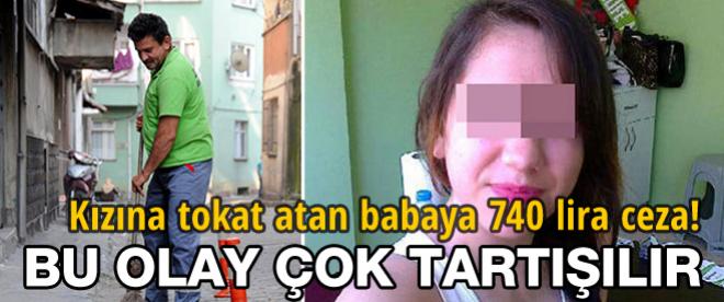 Kızına tokat atan babaya 740 lira ceza