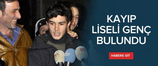 Kayıp liseli bulundu