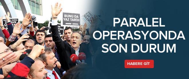 &quot;Paralel yapı&quot; operasyonu