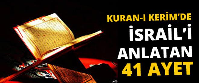 Kuran-ı Kerimde İsraili anlatan 41 ayet