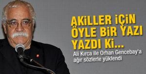 Levent Kırcanın olay Akil yazısı