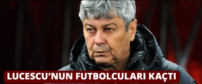 Lucescunun futbolcuları kaçtı