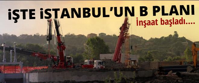 İşte İstanbulun B Planı!