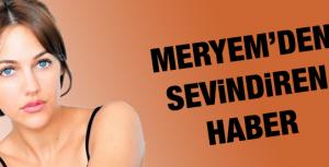 Meryem Uzerli, İstanbula geliyor!