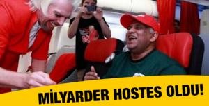 Milyarder hostes oldu