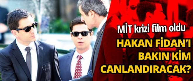 MİT krizi film oldu!