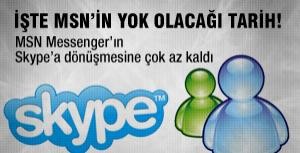 MSN bu tarihte yok oluyor