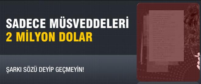 Sadece müsveddeleri, 2 milyon dolar