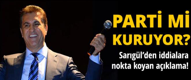 Mustafa Sarıgül parti kurup kurmayacağını açıkladı