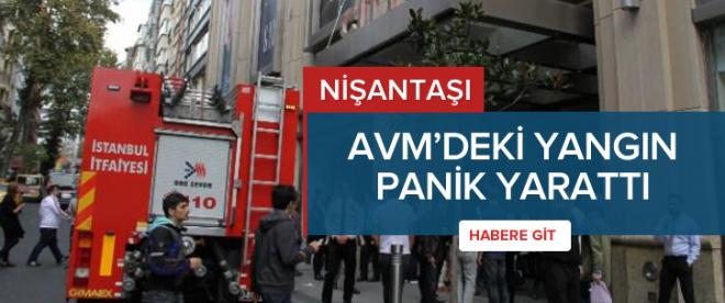 Nişantaşındaki AVMde yangın