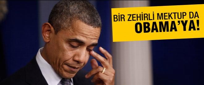 Obama’ya da zehirli mektup gönderildi