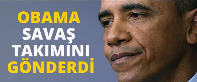 Barack Obama savaş takımını gönderdi!