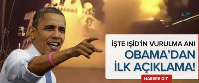 IŞİD böyle vuruldu İşte Obamadan ilk açıklama