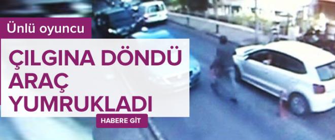 Ünlü oyuncu çılgına döndü!