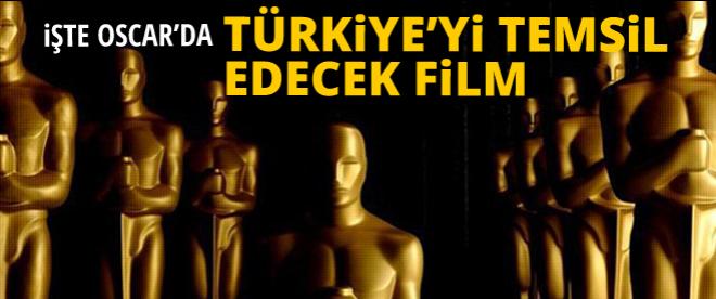 İşte Oscarda Türkiyeyi temsil edecek film