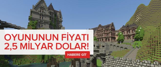 Oyunun fiyatı 2,5 milyar dolar