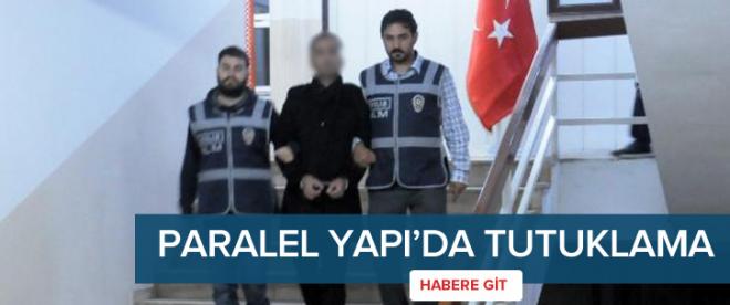 &quot;Paralel Yapı&quot; operasyonunda tutuklama