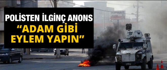 Cizrede göstericilere ilginç polis anons