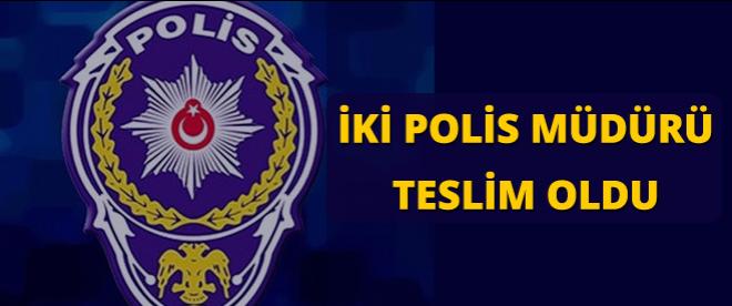 İki üst düzey polis teslim oldu