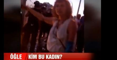 testTaksim'deki provakatör yabancı kadın kim?